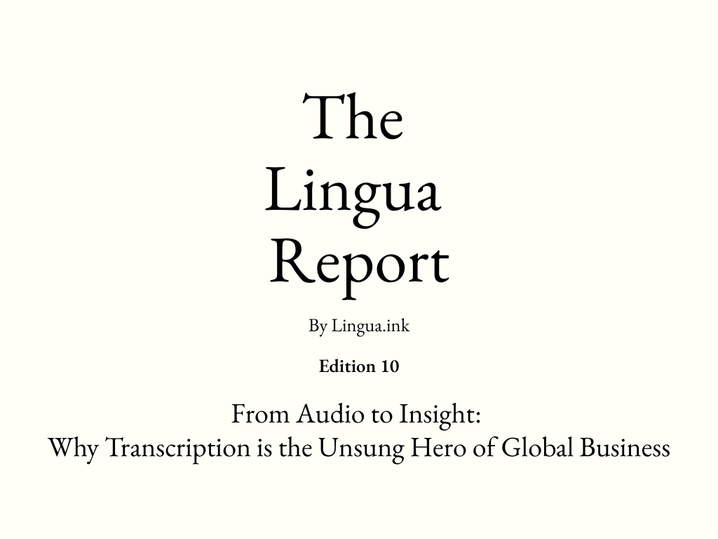 The Lingua Report – Edition 10